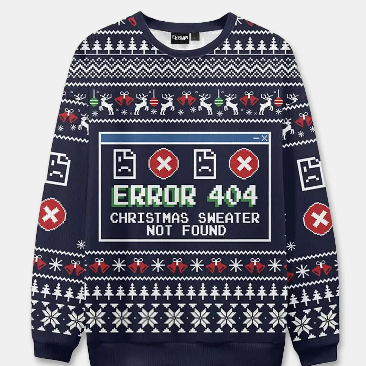 Error 404 Christmas Not Found Ugly Christmas Sweater Eleven Oasis