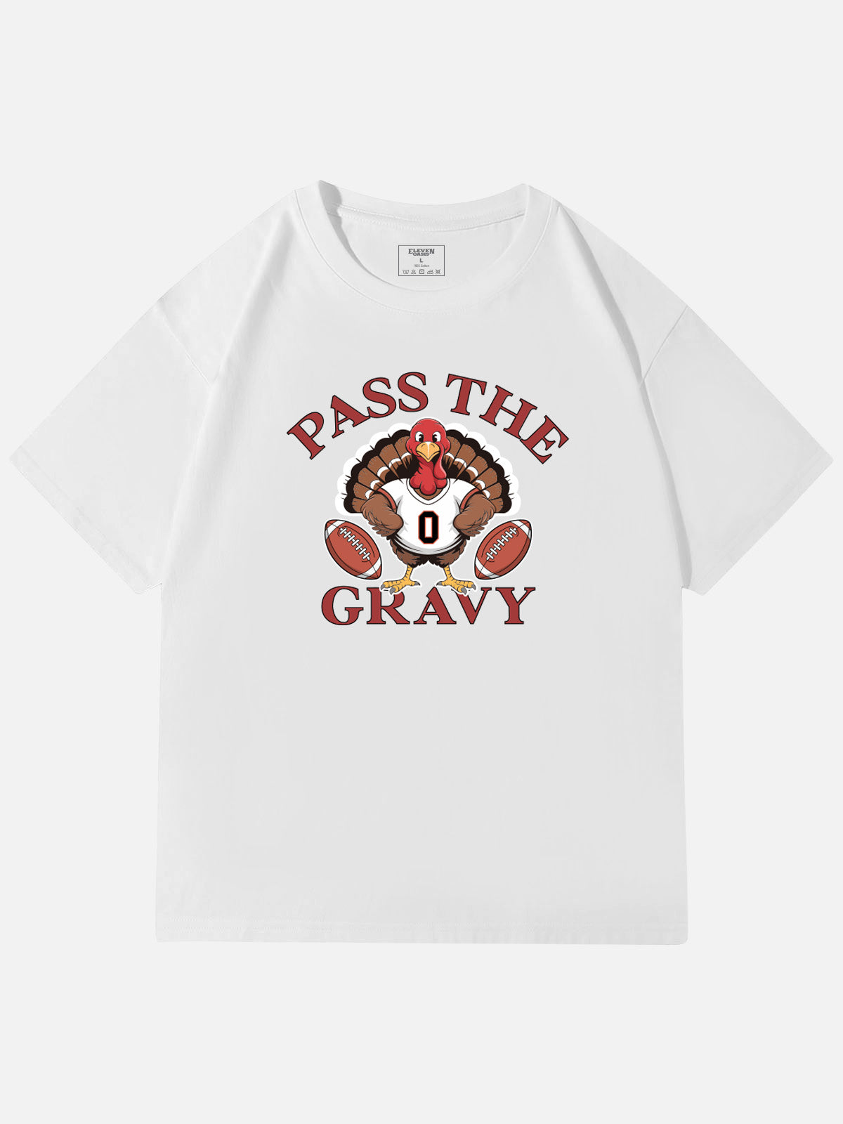 Pass the Gravy Thanksgiving Cotton T-Shirt Eleven Oasis