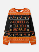 Gobble Till You Wobble Thanksgiving Ugly Sweater Eleven Oasis