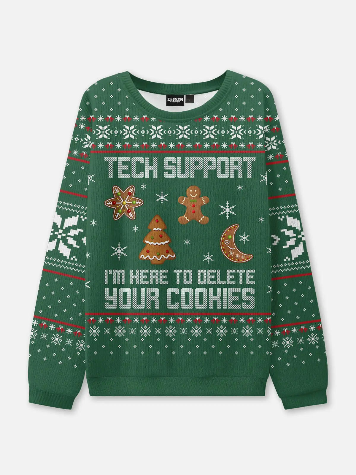 Tech Support Delete Your Cookies Ugly Christmas Sweatshirt ElevenOasis