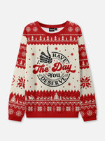 Have the Day You Deserve Ugly Christmas Sweater ElevenOasis