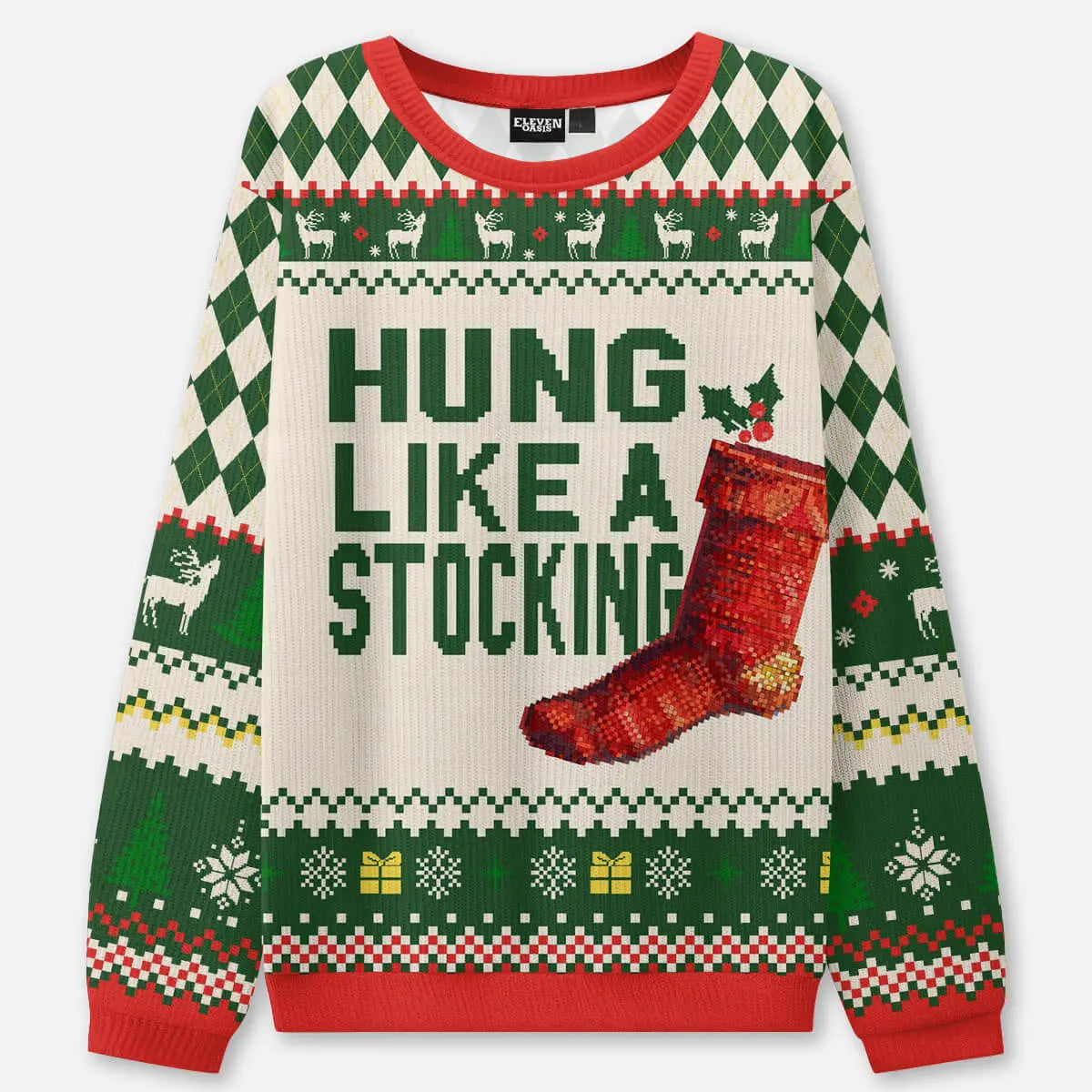 Hung Like a Stocking Ugly Christmas Sweatshirt ElevenOasis