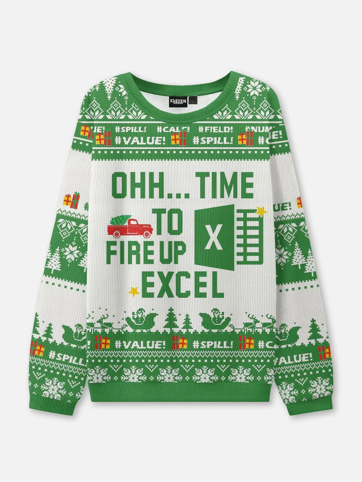 Time to Fire Up Excel Spreadsheet Ugly Christmas Sweatshirt ElevenOasis