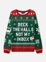 Deck The Halls Not My Inbox Ugly Christmas Sweater Eleven Oasis