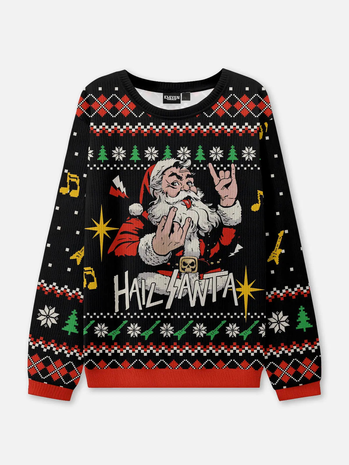 Hail Santa Ugly Christmas Sweatshirt ElevenOasis