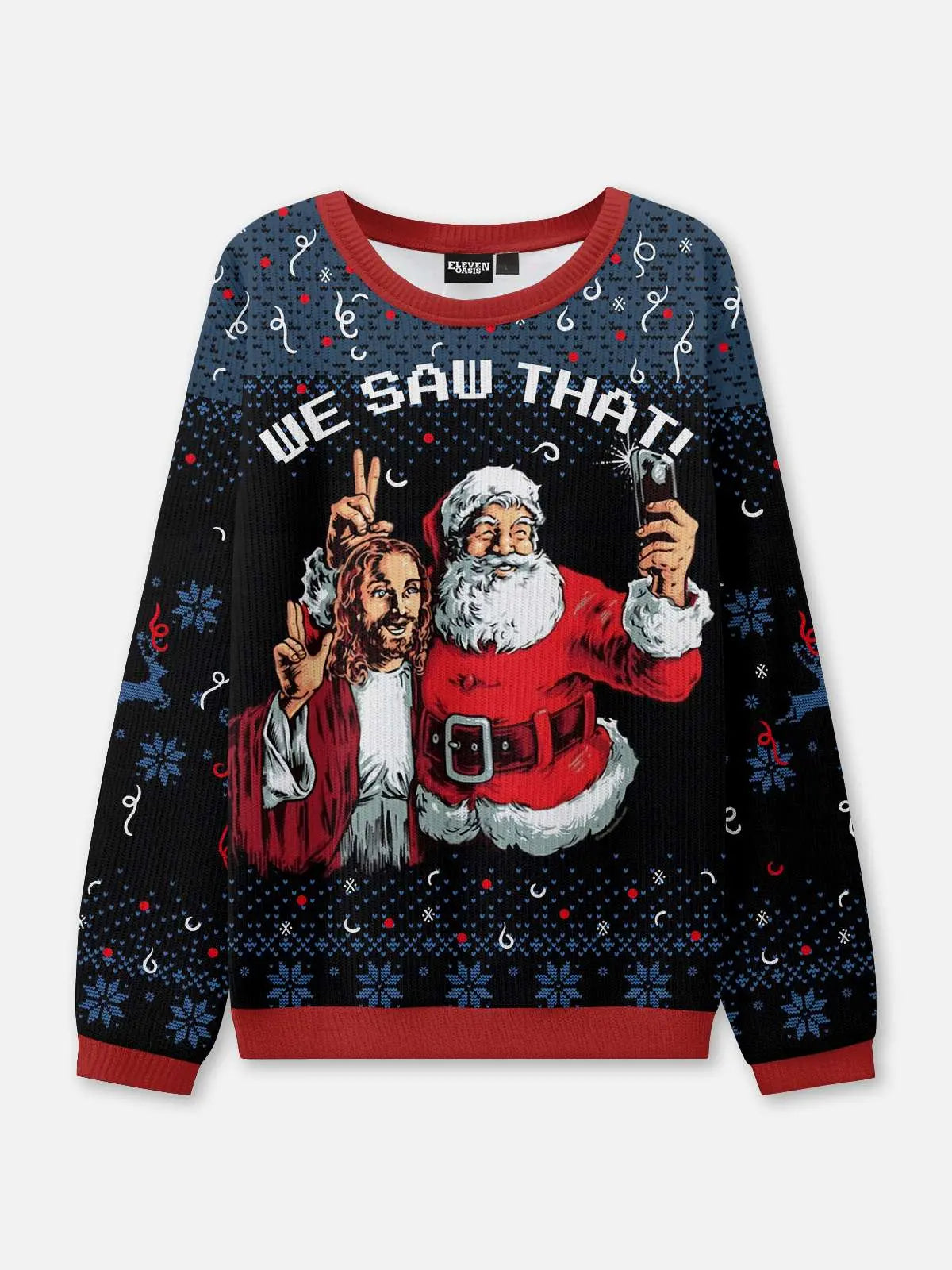 We Saw That Ugly Christmas Sweatshirt