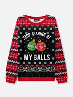 Stop Staring at My Balls Ugly Christmas Sweater Eleven Oasis