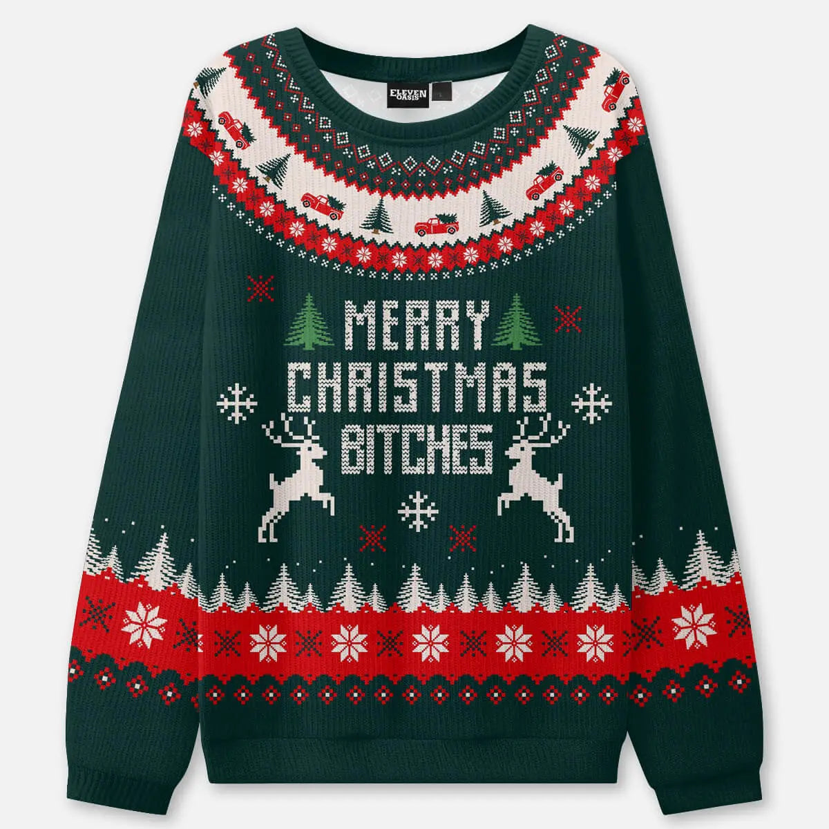 Merry Christmas Bitches Ugly Sweatshirt ElevenOasis
