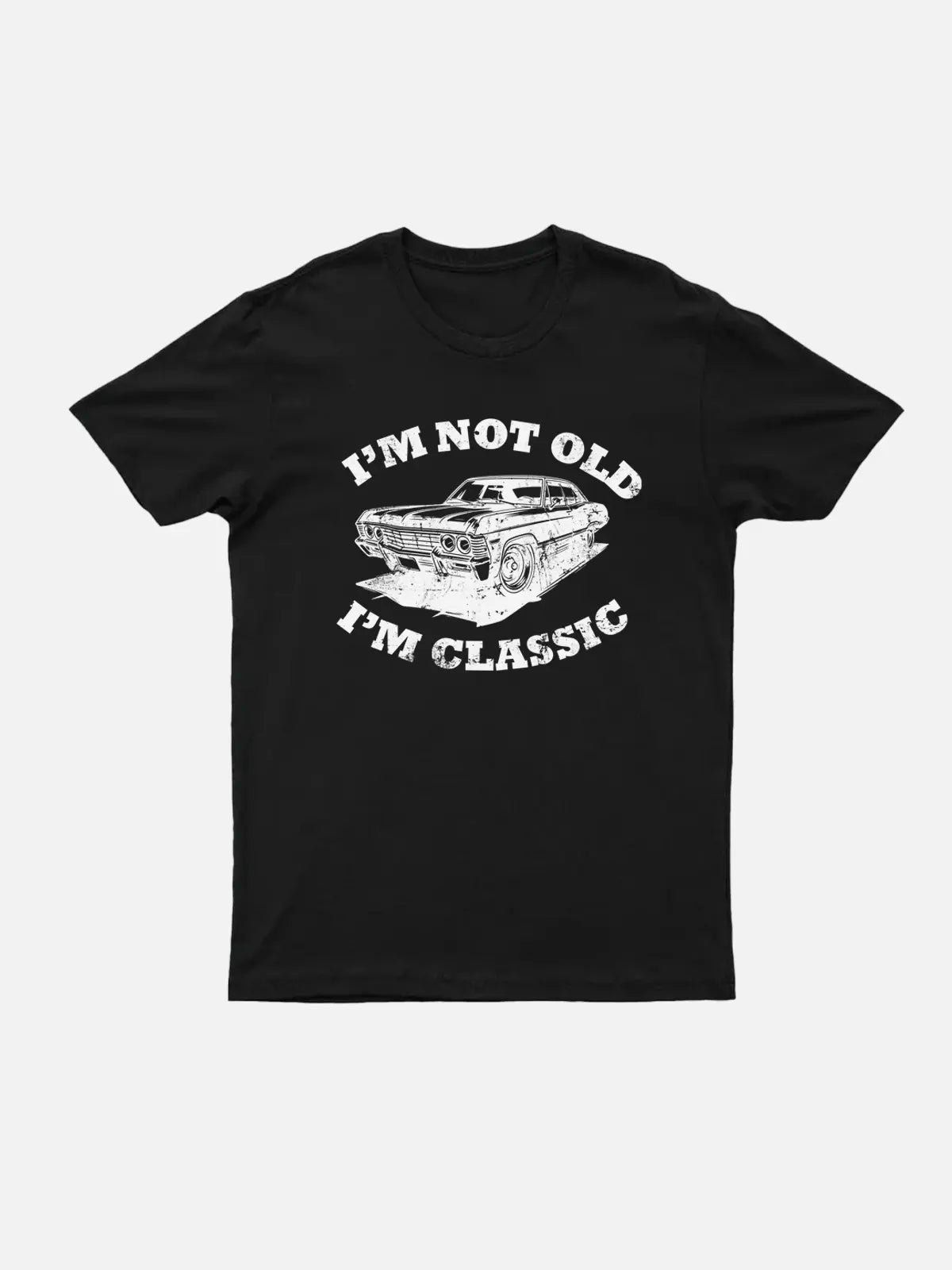 I'm Not Old I'm Classic Vintage Car T-Shirt Eleven Oasis