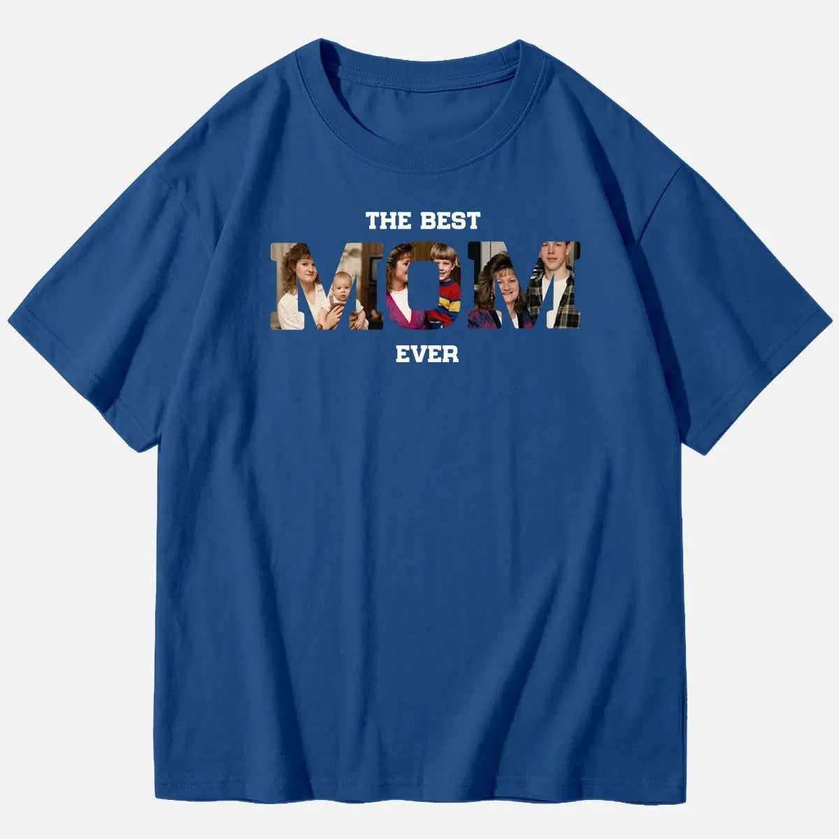Custom Best Mom Ever Photo Cotton Short Sleeve T-Shirt Eleven Oasis