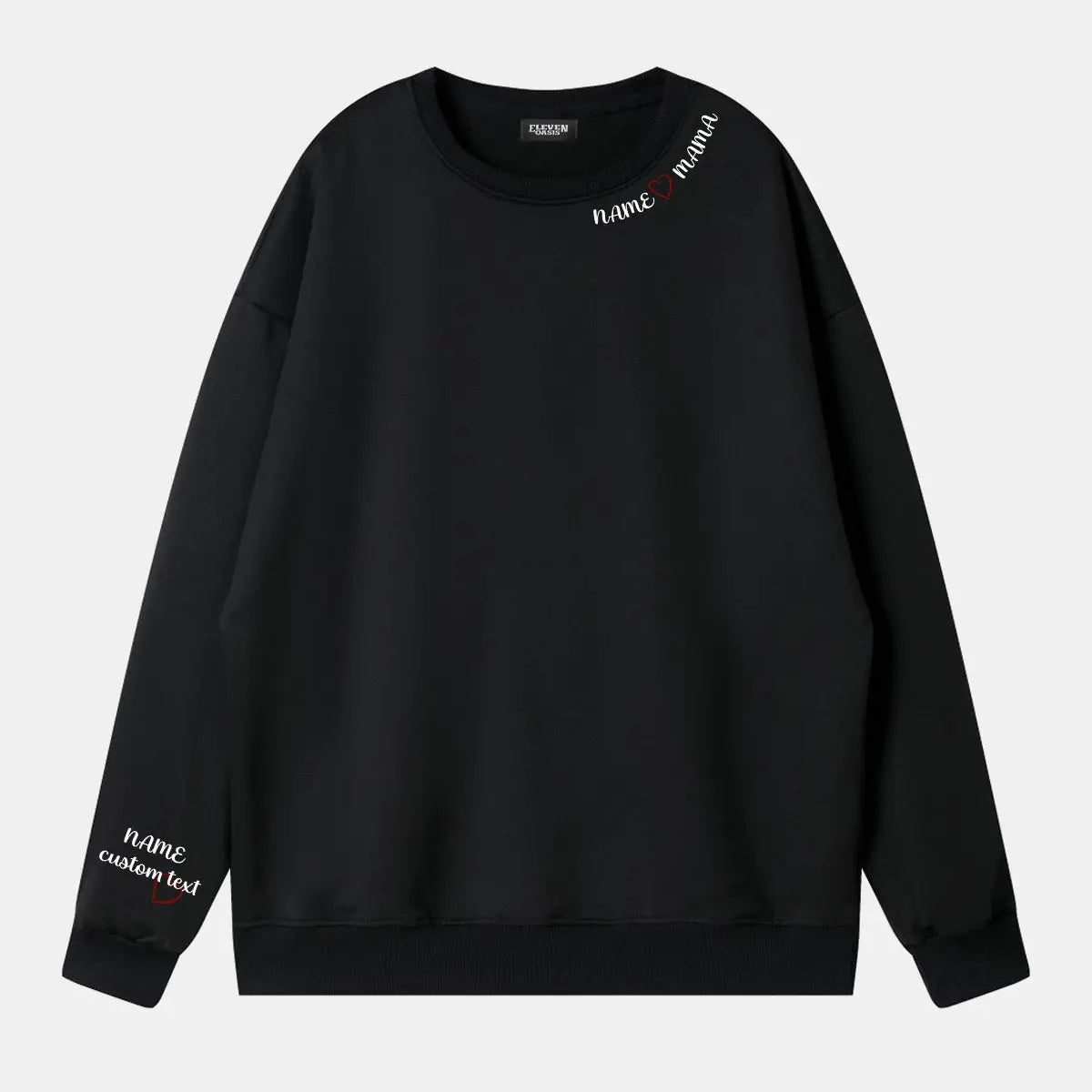 Custom Name Heart Mama Sweatshirt Eleven Oasis