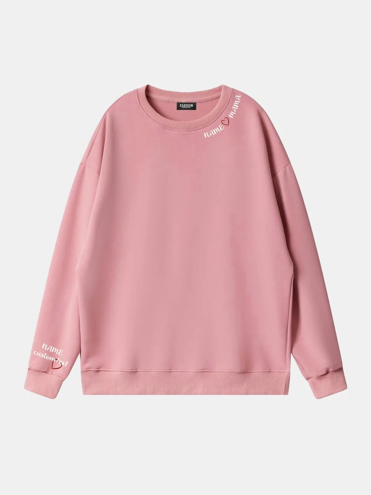 Custom Name Heart Mama Sweatshirt Eleven Oasis