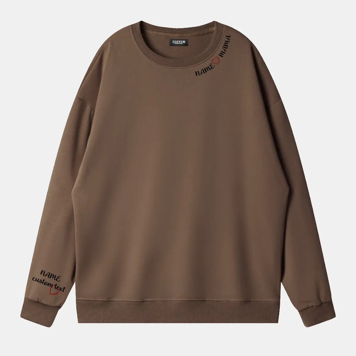 Custom Name Heart Mama Sweatshirt Eleven Oasis