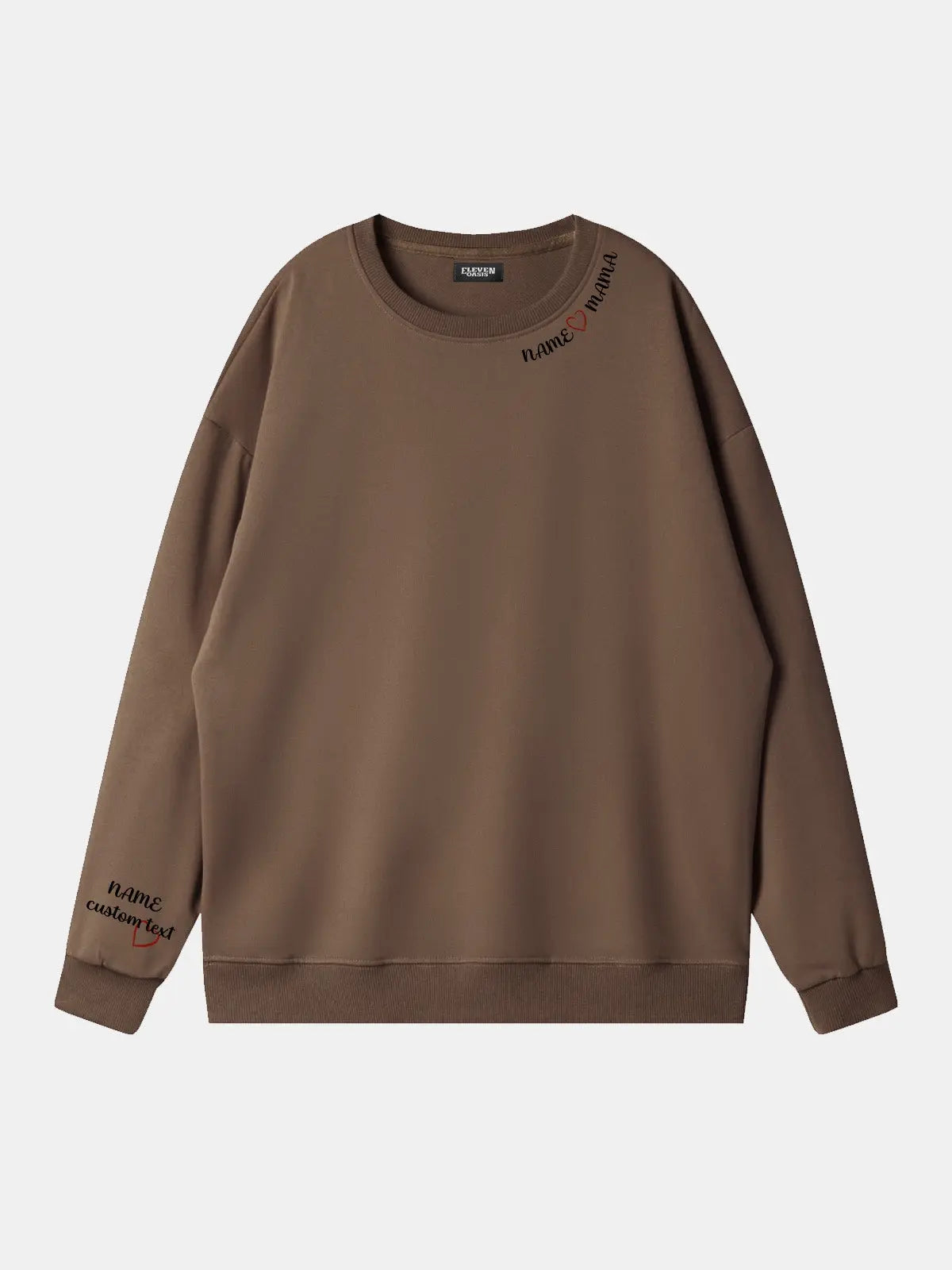 Custom Name Heart Mama Sweatshirt Eleven Oasis