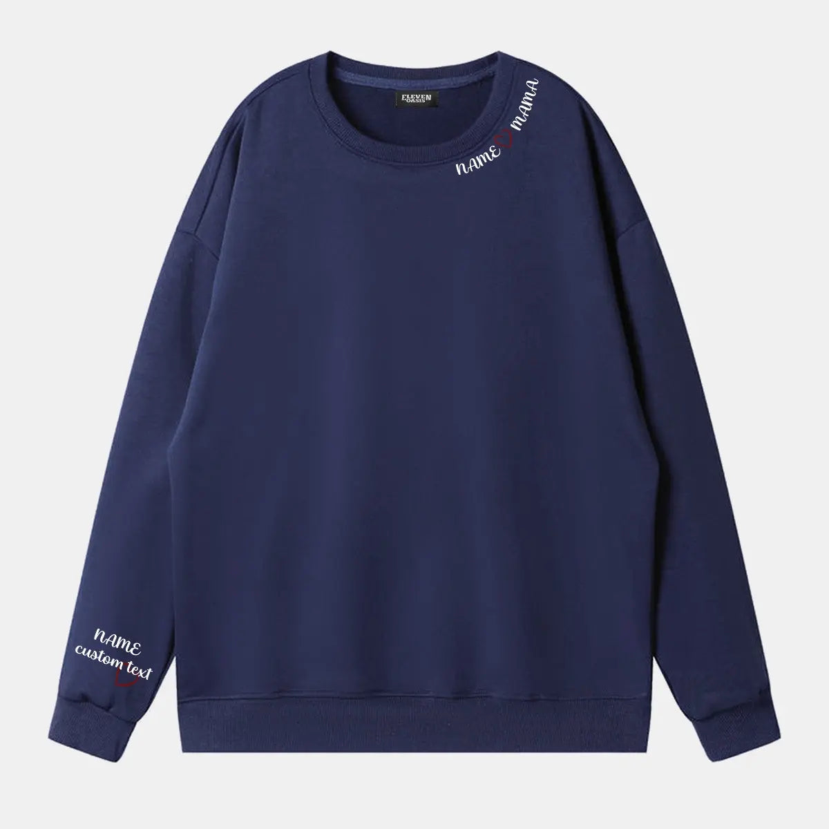 Custom Name Heart Mama Sweatshirt Eleven Oasis