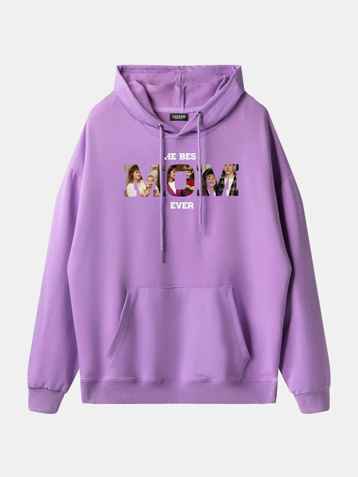 Custom Best Mom Ever Photo Hoodie Eleven Oasis