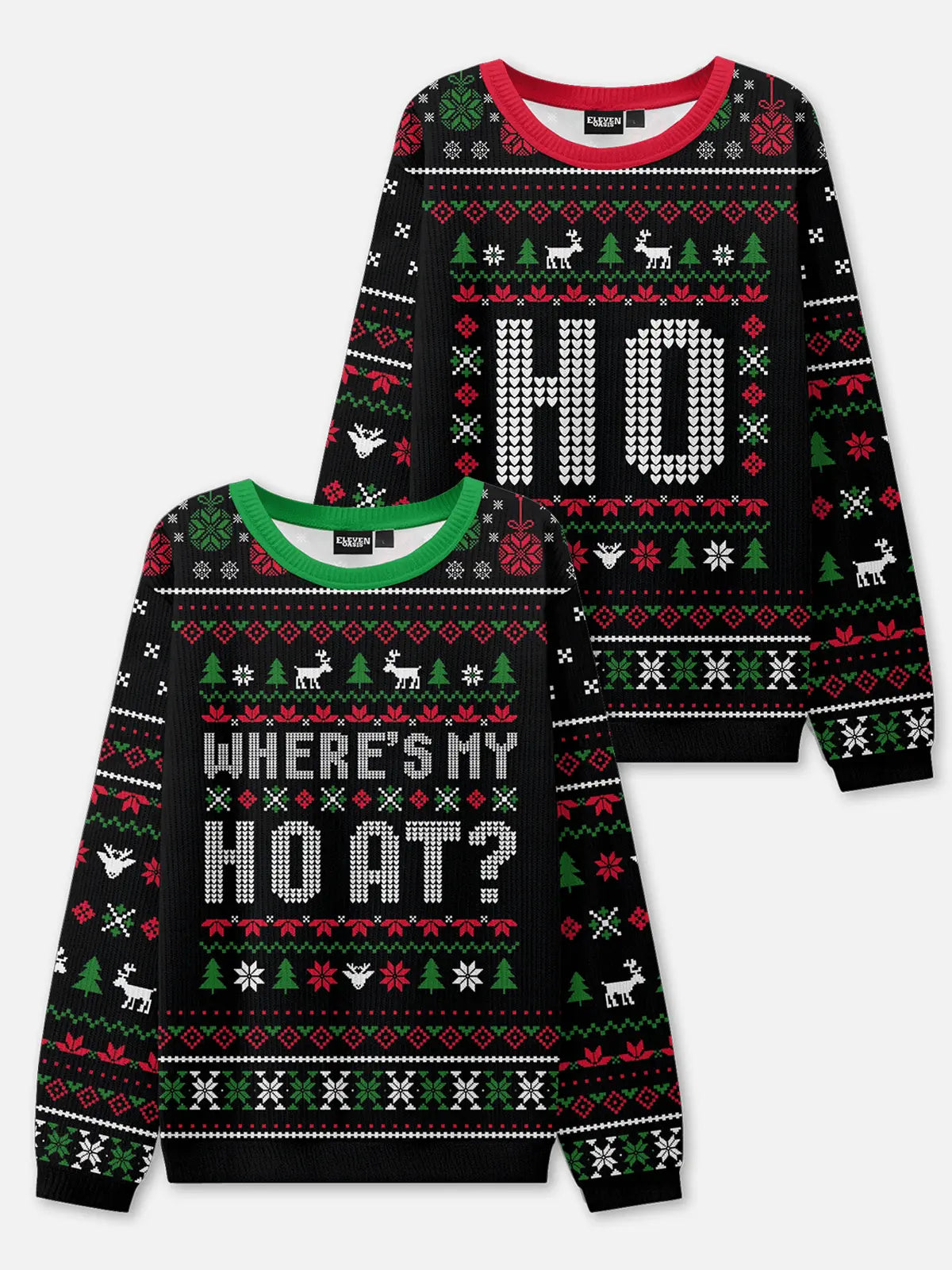 HO / Where's My HO At? Ugly Christmas Sweatshirt(Sold Individually) ElevenOasis