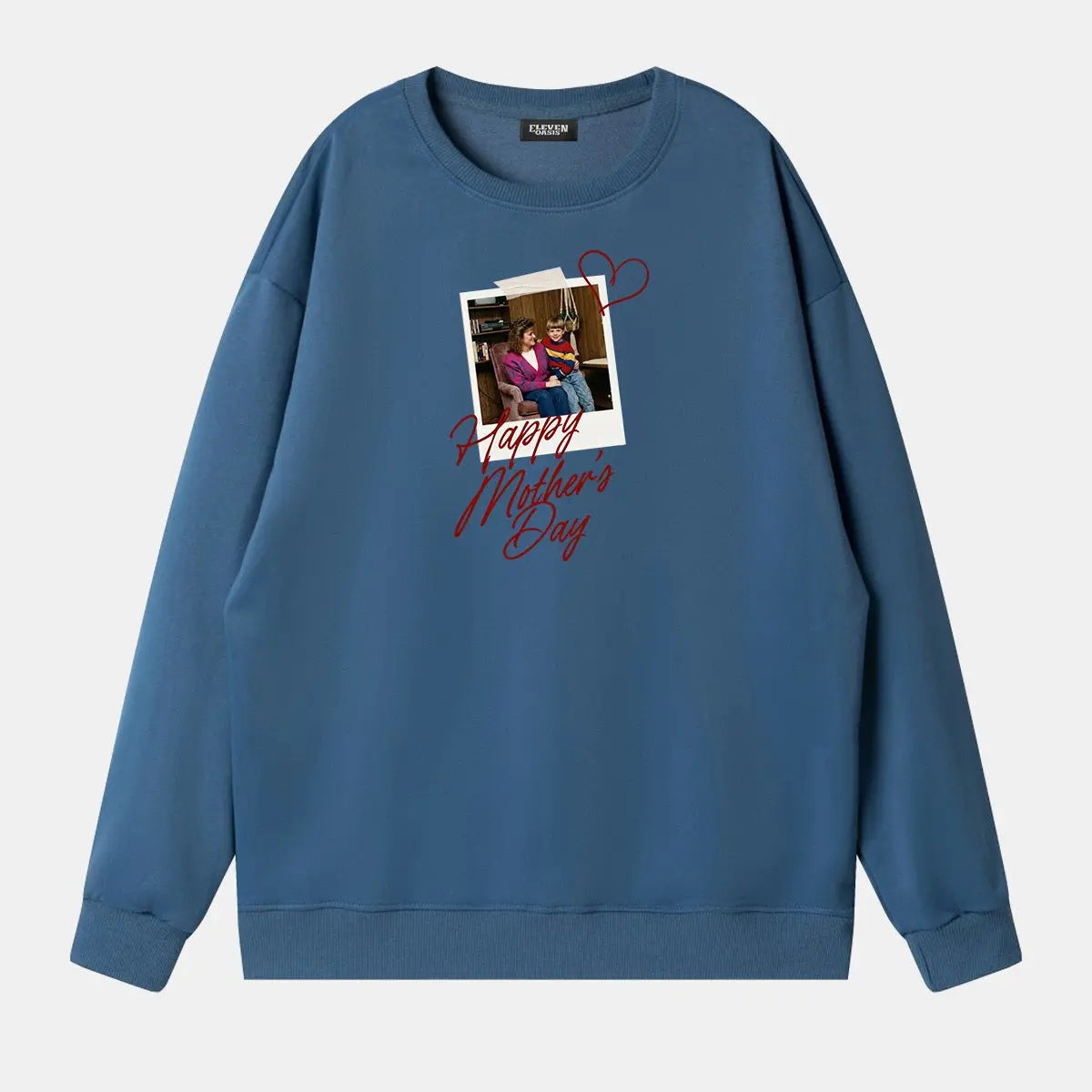 Custom Mother's Day Photo Sweatshirt Eleven Oasis