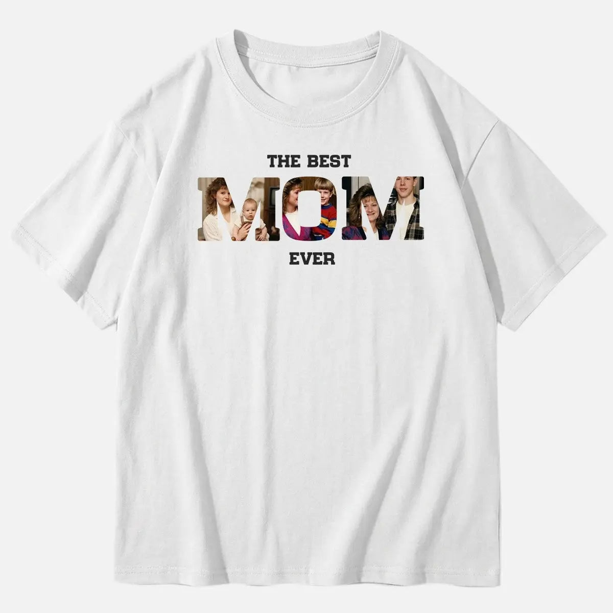 Custom Best Mom Ever Photo Cotton Short Sleeve T-Shirt Eleven Oasis