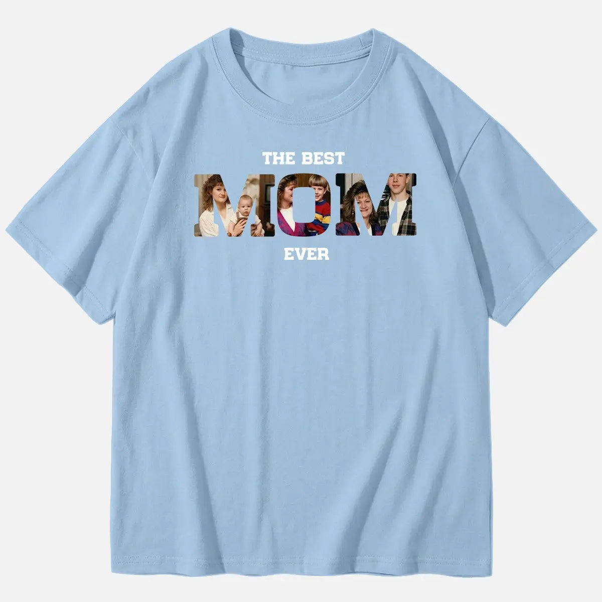 Custom Best Mom Ever Photo Cotton Short Sleeve T-Shirt Eleven Oasis