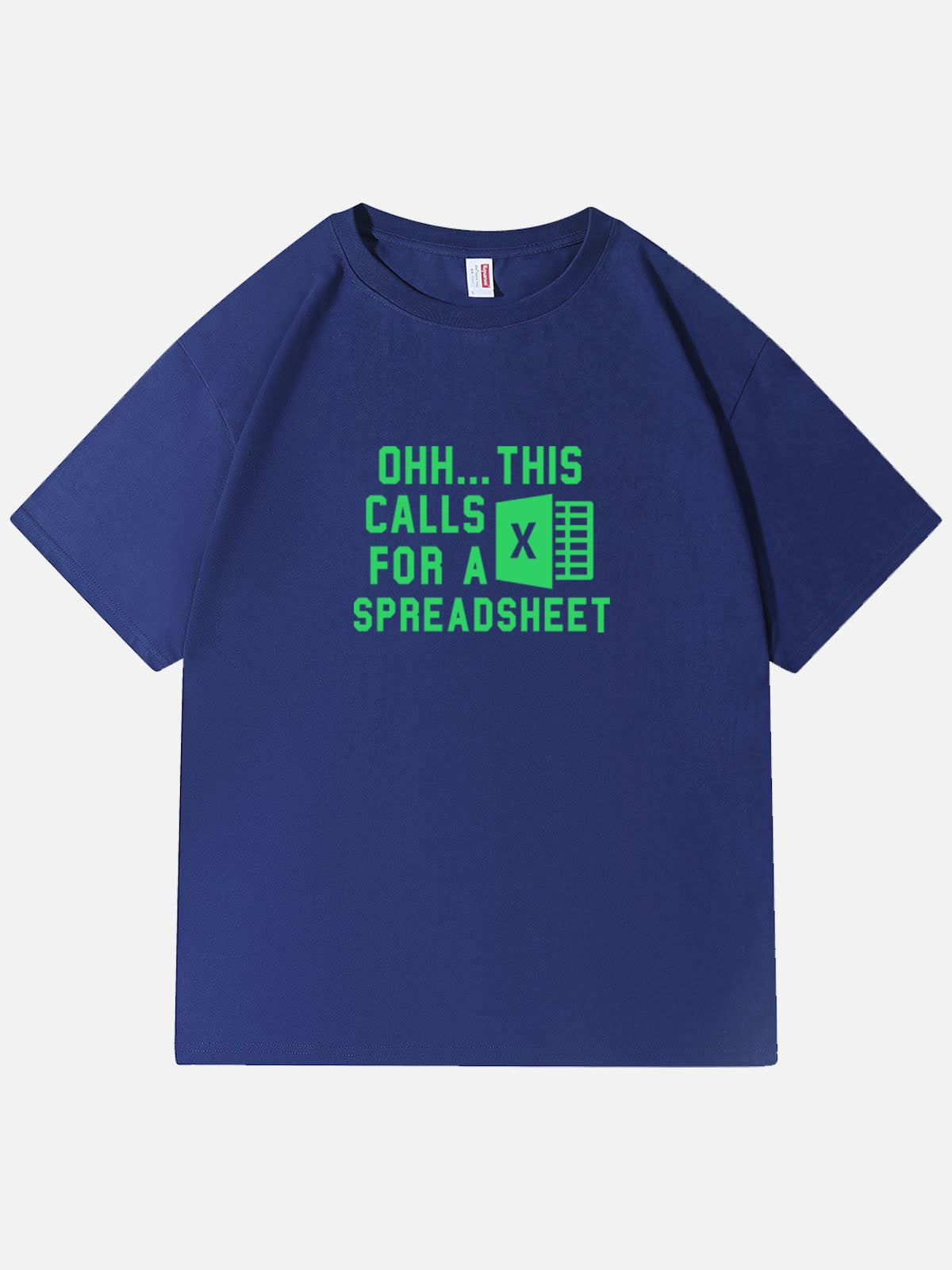 Men’s Slogan Design Basic Cotton Round Neck T - Shirt Funny MEME OHH THIS CALLS FOR A SPREADSHEET Eleven Oasis