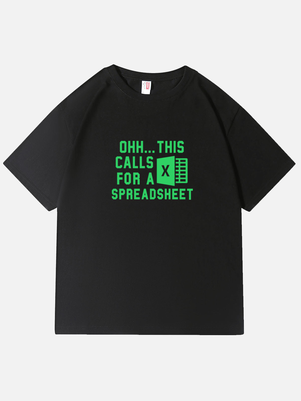 Men’s Slogan Design Basic Cotton Round Neck T - Shirt Funny MEME OHH THIS CALLS FOR A SPREADSHEET Eleven Oasis