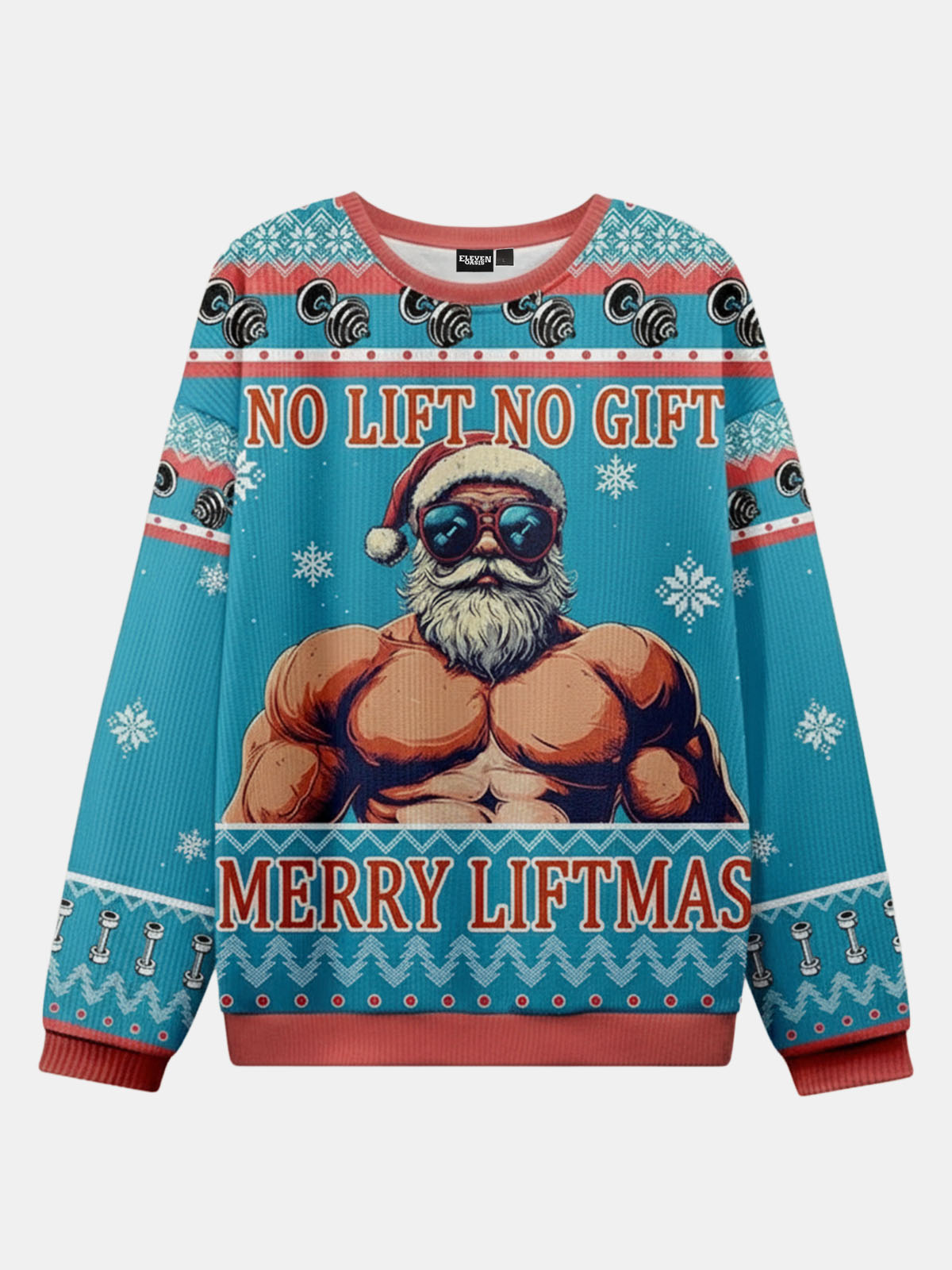No Lift No Gift Merry Liftmas Ugly Christmas Sweater ElevenOasis