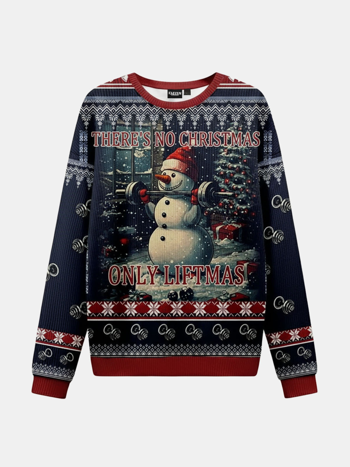 There's No Christmas Only Liftmas Ugly Christmas Sweater Eleven Oasis