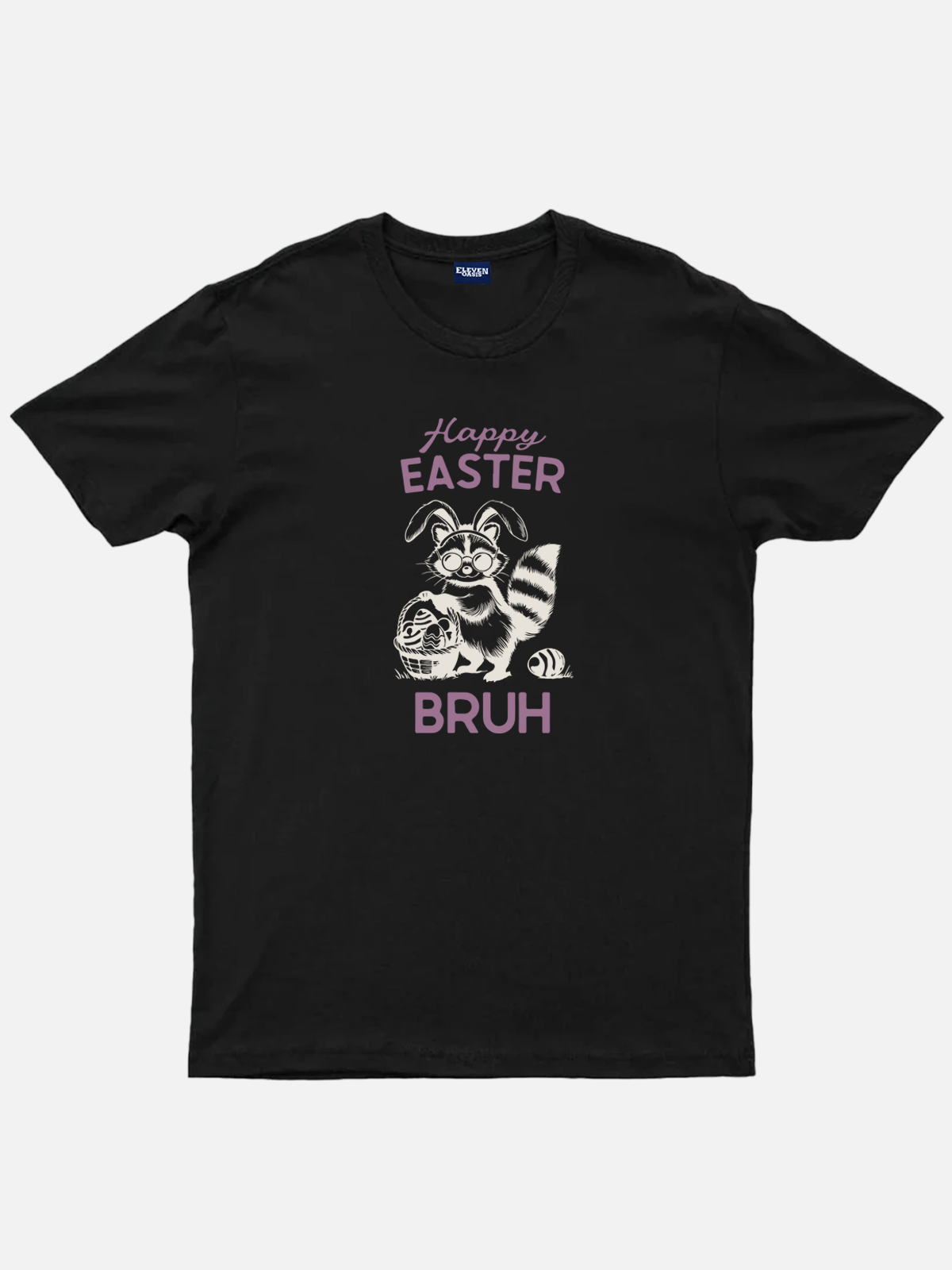 Men's Easter Basic Cotton Round Neck Short Sleeve T-Shirt Happy Easter Bruh Raccoon Eleven Oasis