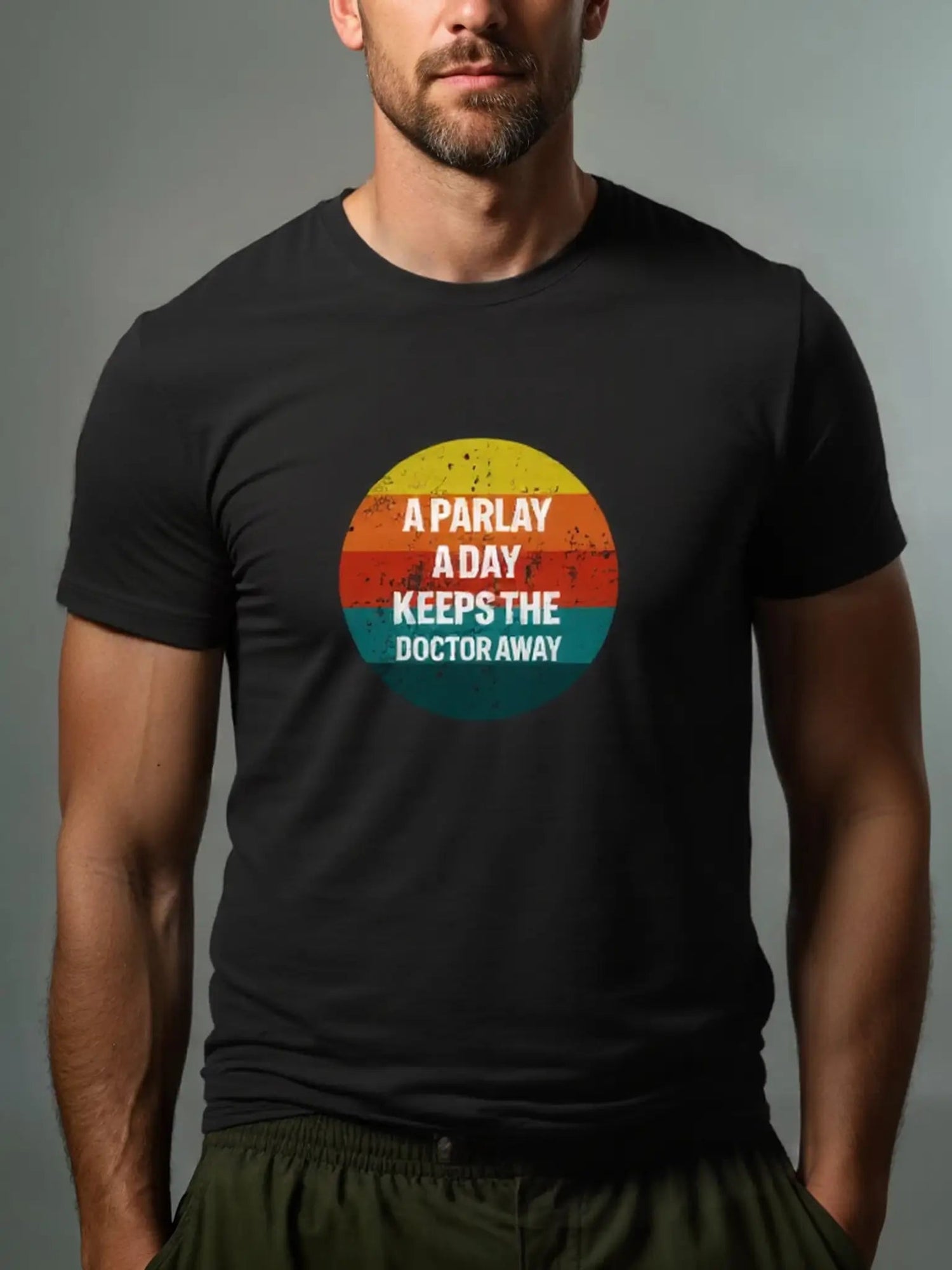 A Parlay a Day Keeps the Doctor Away Betting Humor Cotton T-Shirt Eleven Oasis