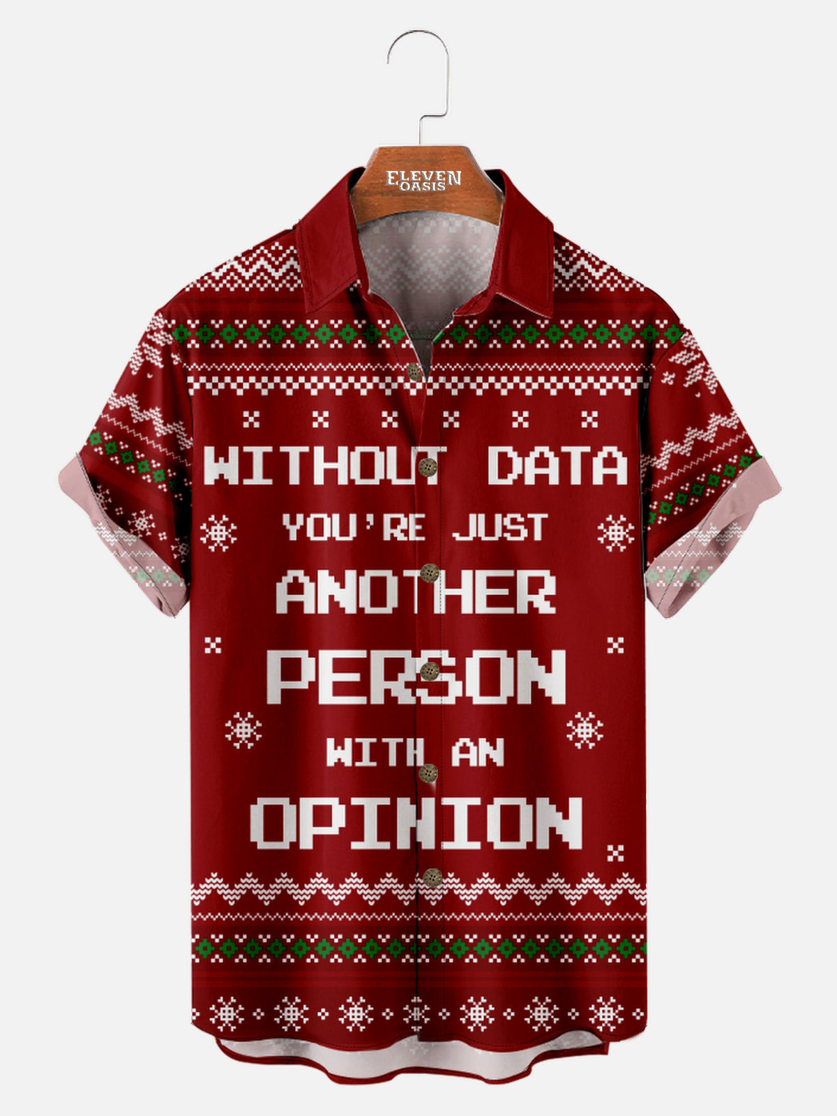Men's Without Data You're Just Another Person Short Sleeve Shirt Eleven Oasis
