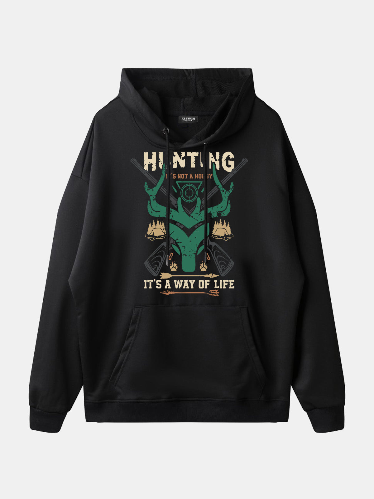 Hunting ¡°It¡¯s a Way of Life¡± Hoodie Eleven Oasis