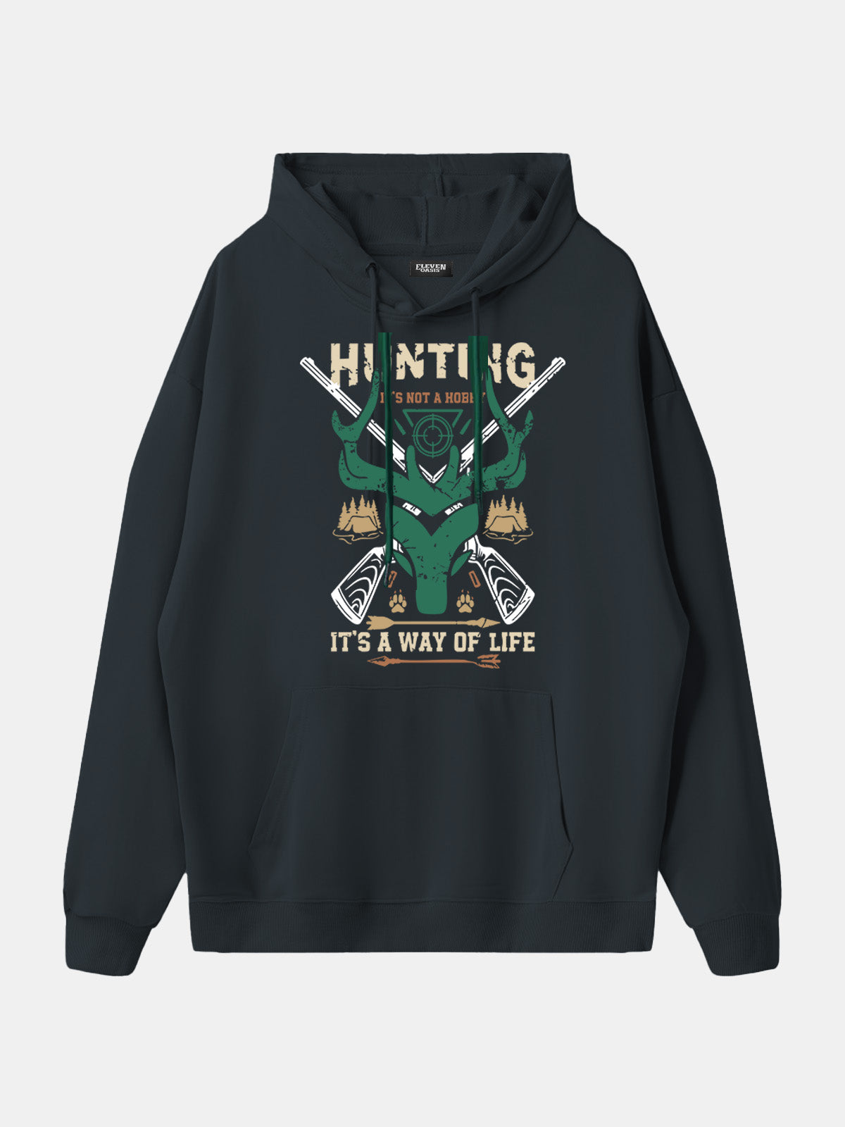Hunting ¡°It¡¯s a Way of Life¡± Hoodie Eleven Oasis