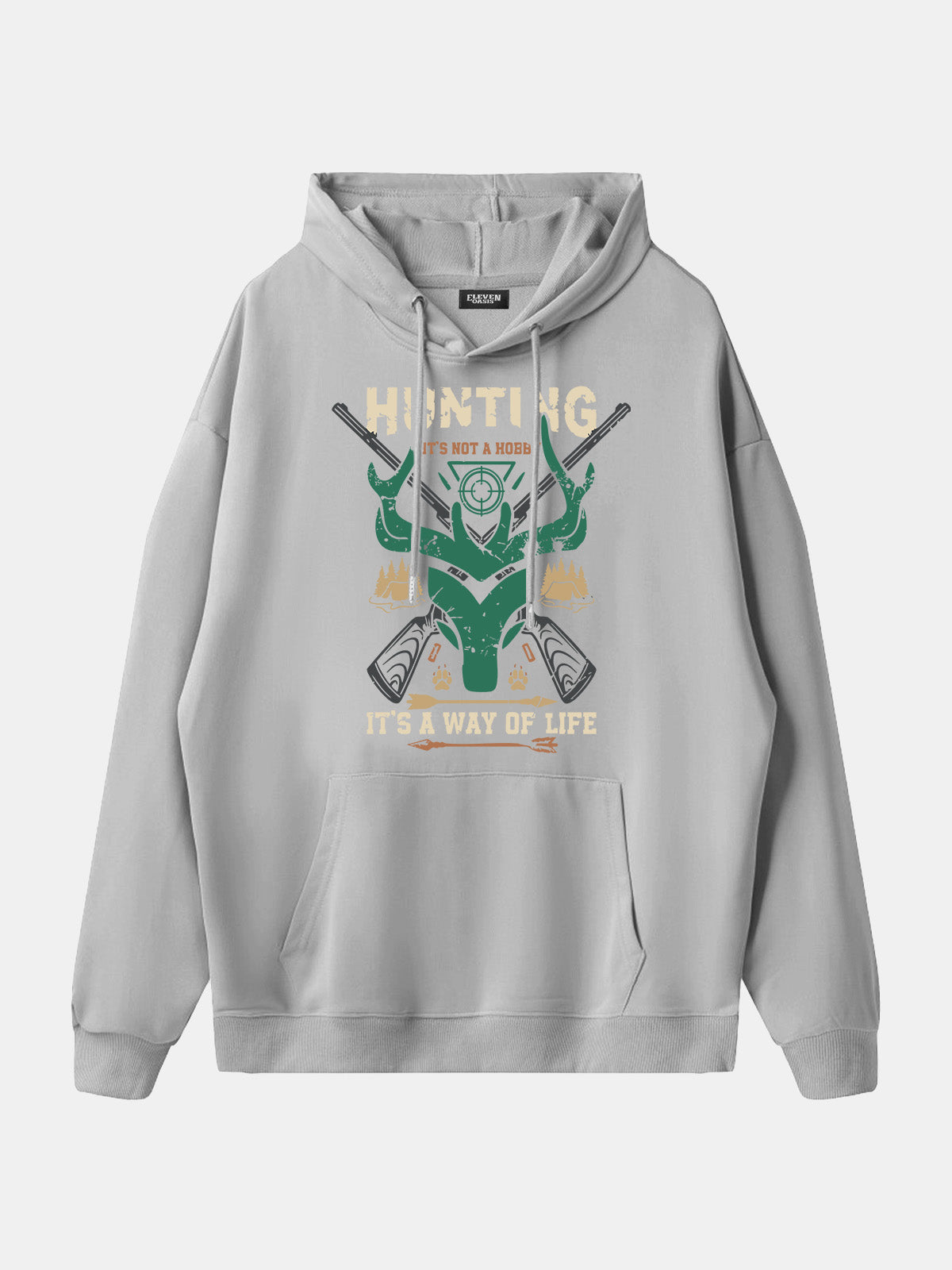 Hunting ¡°It¡¯s a Way of Life¡± Hoodie Eleven Oasis