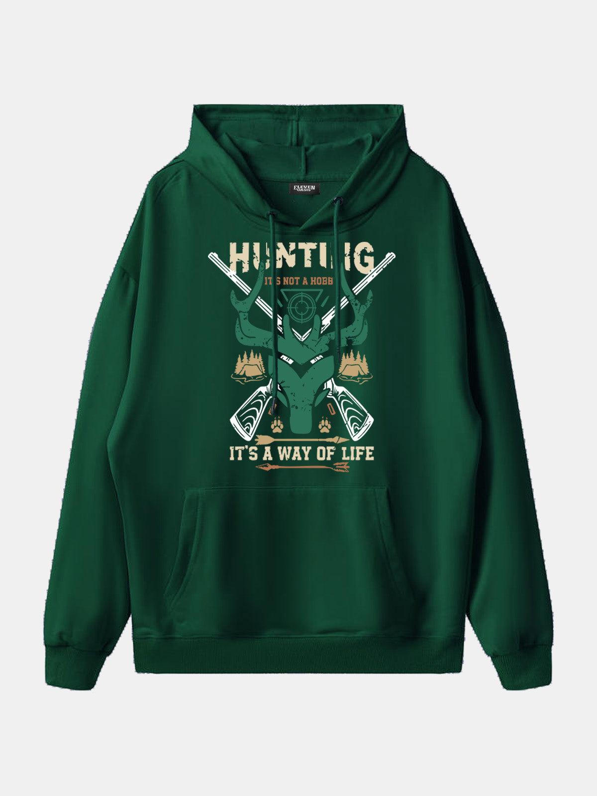 Hunting ¡°It¡¯s a Way of Life¡± Hoodie Eleven Oasis