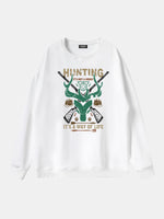Hunting "It's a Way of Life” Sweatshirt Eleven Oasis