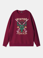 Hunting "It's a Way of Life” Sweatshirt Eleven Oasis