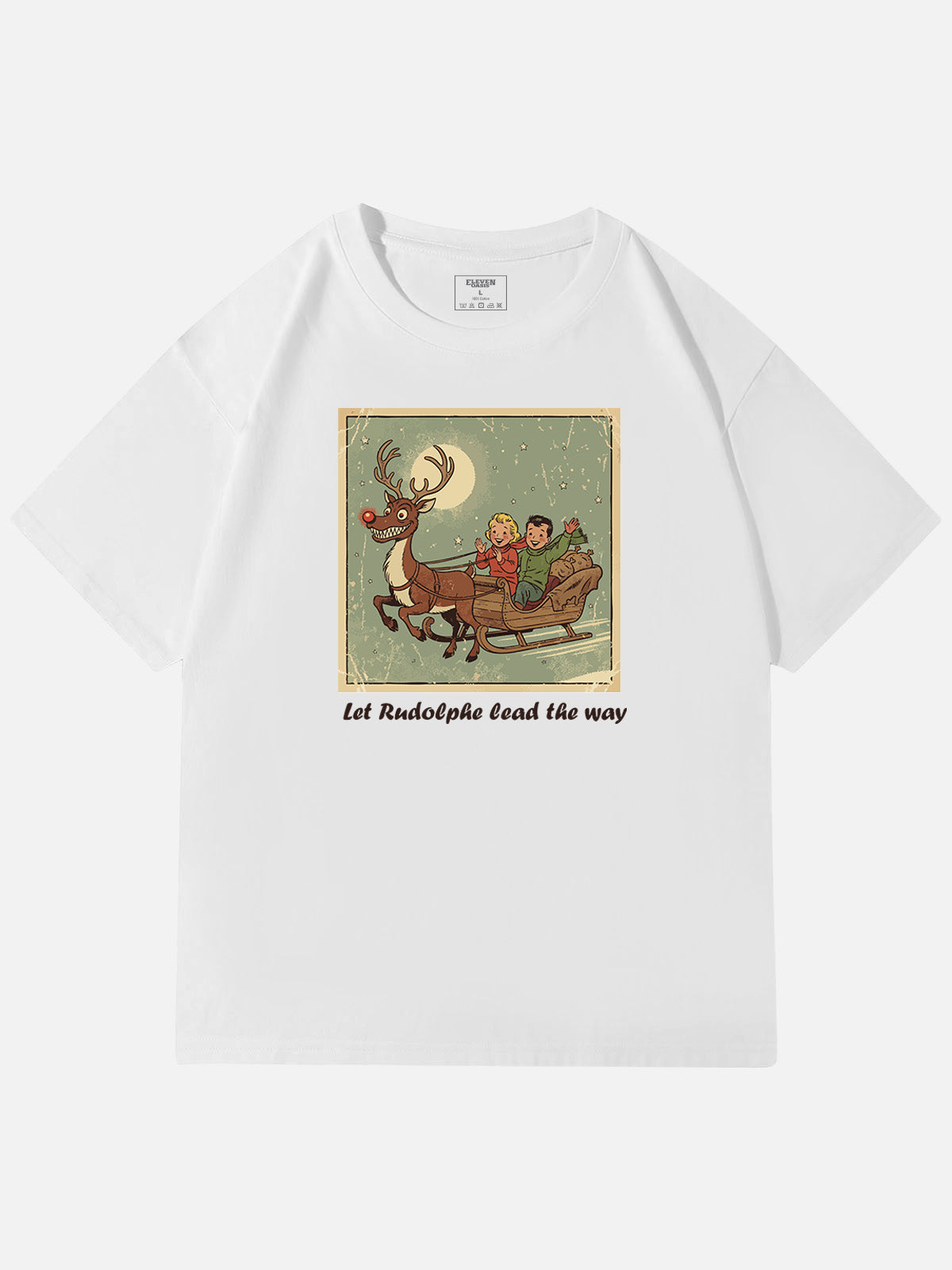 Let Rudolph Lead the Way Christmas Cotton T-Shirt Eleven Oasis