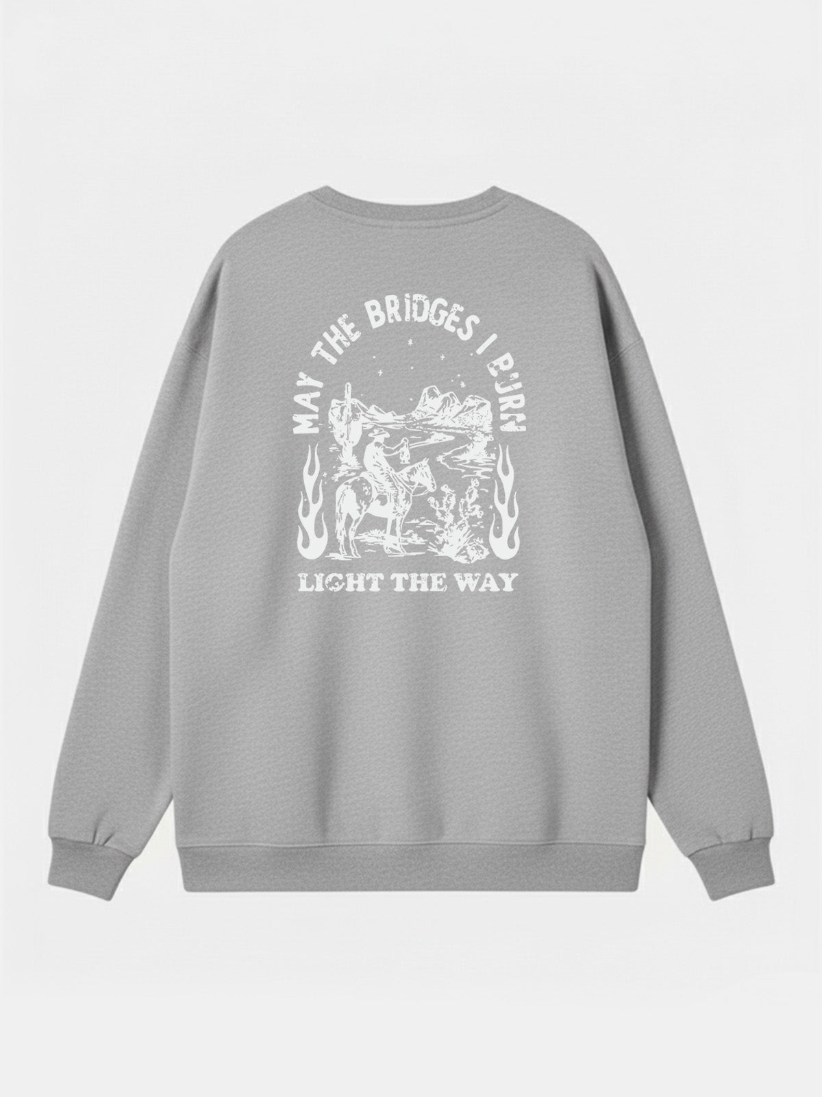 Western Rider Burn Light the Way Sweatshirt Eleven Oasis
