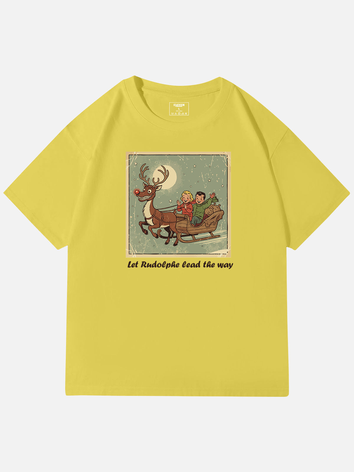 Let Rudolph Lead the Way Christmas Cotton T-Shirt Eleven Oasis
