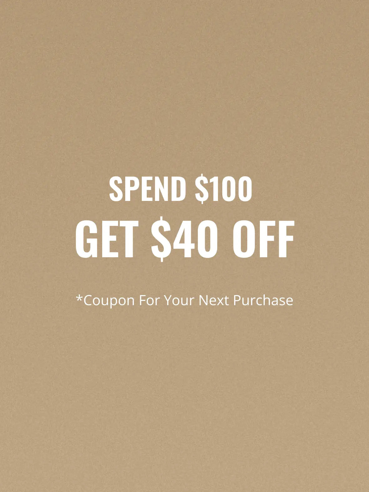 Spend $100 Earn $40 Coupon – 2026 Father’s Day Exclusive Eleven Oasis