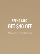 Spend $100 Earn $40 Coupon – 2026 Father’s Day Exclusive Eleven Oasis
