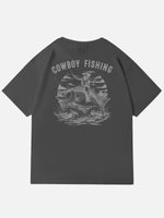 Cowboy Fishing Novelty Cotton T-Shirt Eleven Oasis
