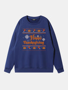 Happy Thanksgiving Sweatshirt Eleven Oasis