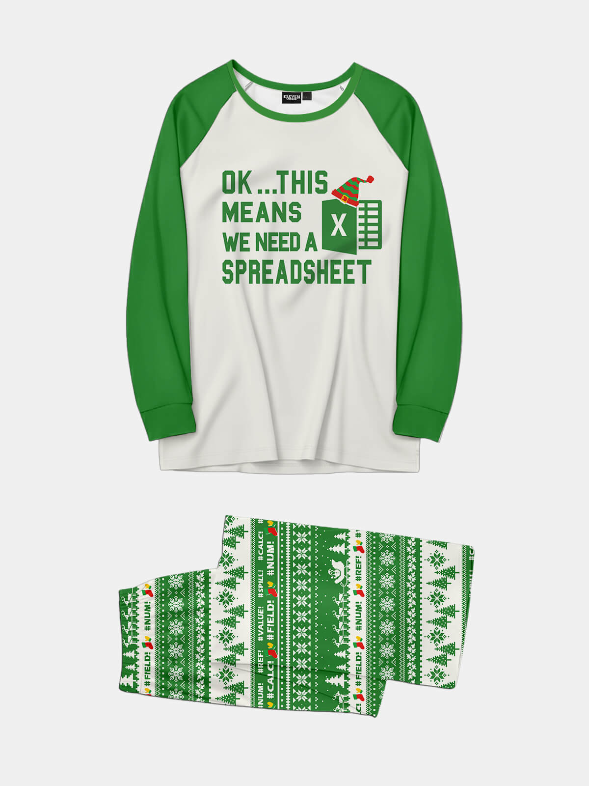 Better Make A Spreadsheet Office Humor Christmas Pajama Set