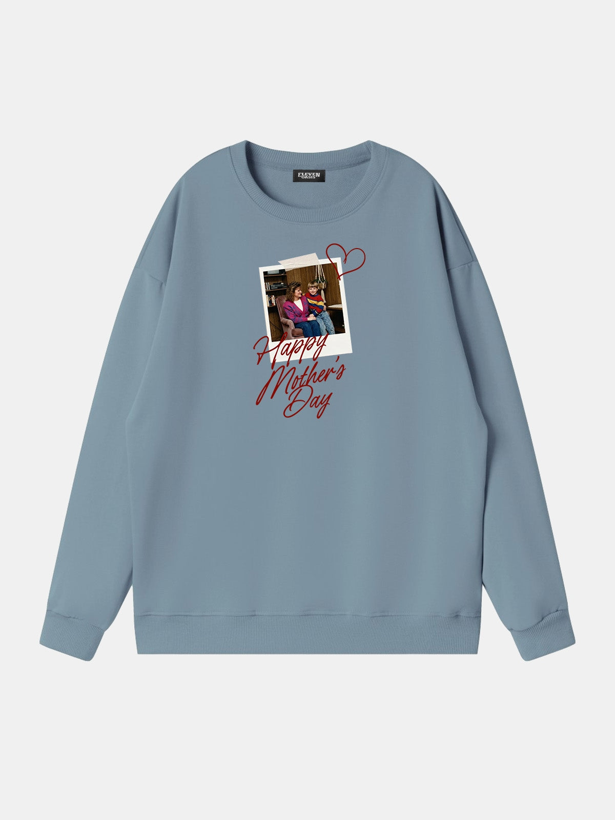 Custom Mother's Day Photo Sweatshirt Eleven Oasis