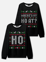 HO / Where's My HO At? Christmas Sweaters (Sold Individually) Eleven Oasis