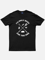 I'm Only Here For The BBQ Cotton T-Shirt Eleven Oasis