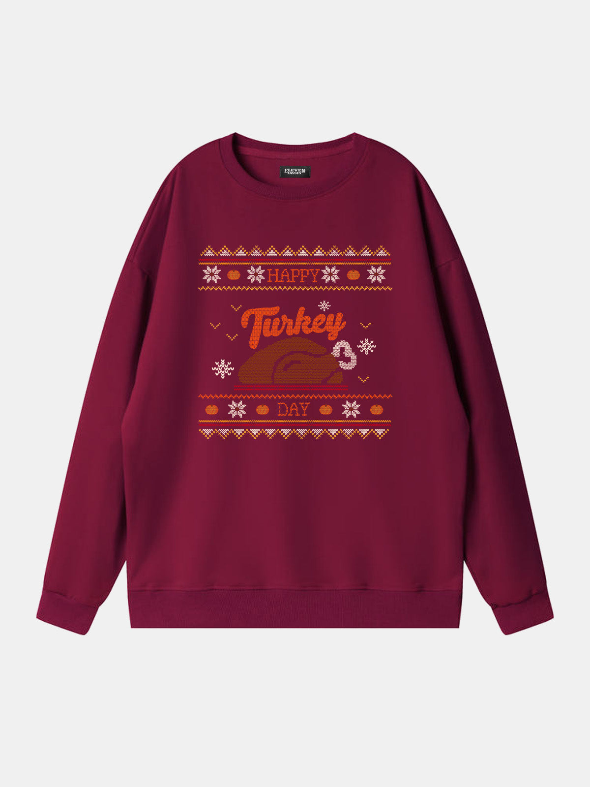Happy Turkey Day Thanksgiving Sweatshirt Eleven Oasis