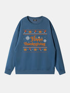 Happy Thanksgiving Sweatshirt Eleven Oasis